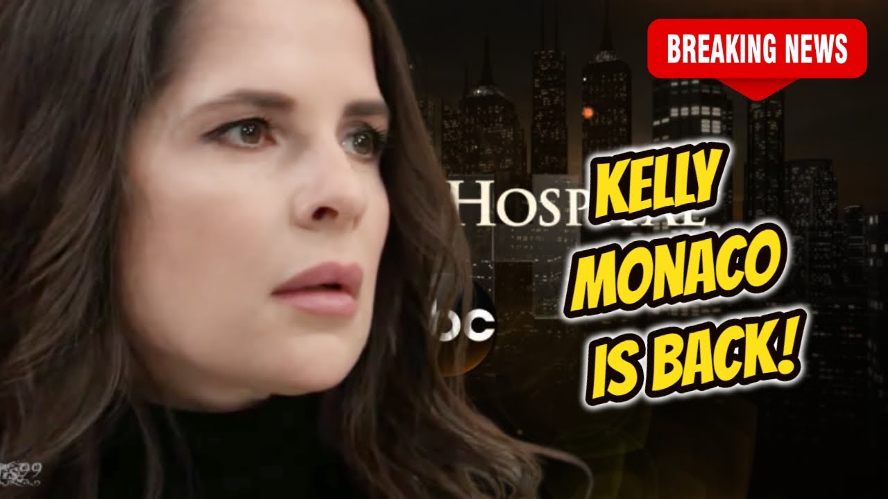 Kelly Monaco’s Shocking General Hospital Return